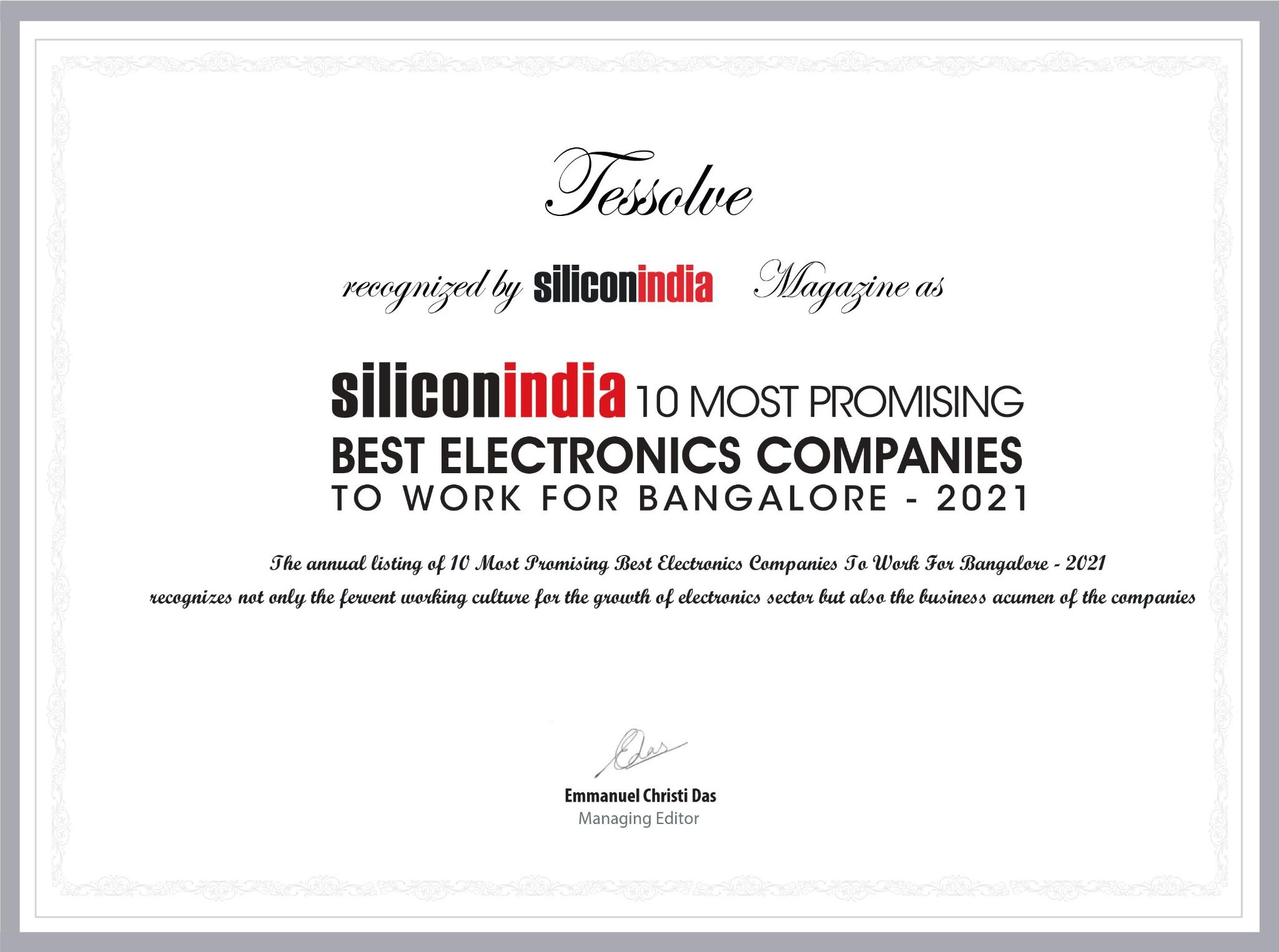 Tessolve is recognized and featured by SiliconIndia among The 10 Best Electronics Companies to Work For in Bangalore 2021.